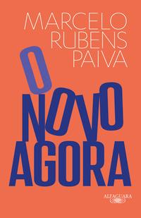 O novo agora