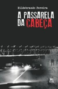 A passarela da cabeça
