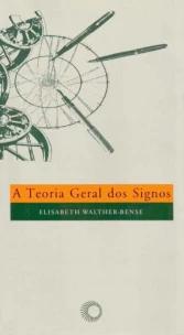 A teoria geral dos signos