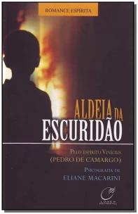 Aldeia Da Escuridão