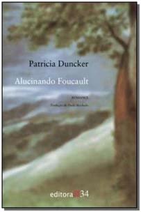 Alucinando Foucault