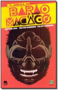 A ameaça do Barão macaco