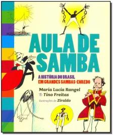 Aula De Samba - a História Do Brasil Em Grandes Sambas-enredo