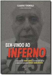 Bem-vindo Ao Inferno