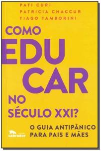 Como educar no século XXI