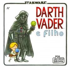 Star Wars : Darth Vader e filho