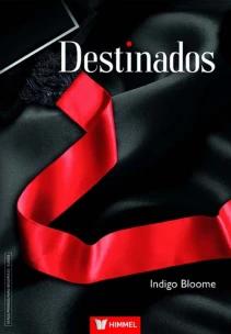 Destinados - Livro 01