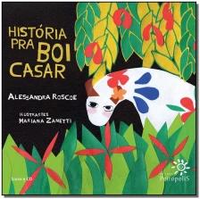 História pra boi casar