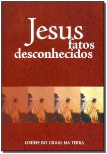 Jesus, fatos desconhecidos