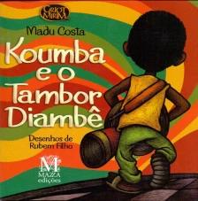 KOUMBA E O TAMBOR DIAMBÊ
