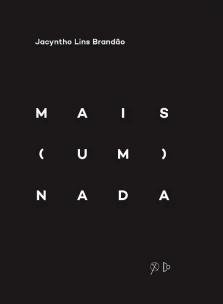 Mais (um) nada