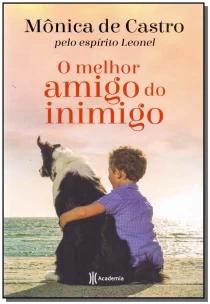 O melhor amigo do inimigo