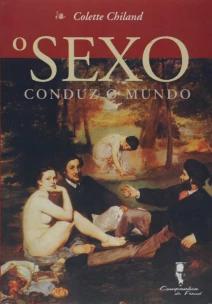 o Sexo Conduz o Mundo