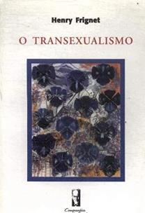 o Transexualismo