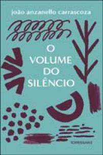 o Volume Do Silêncio