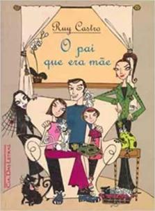 O pai que era mãe