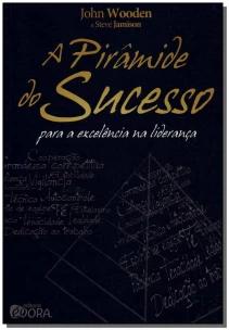 A pirâmide do sucesso