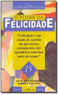 Poder Da Felicidade, O