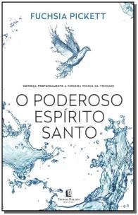 Poderoso Espírito Santo, O