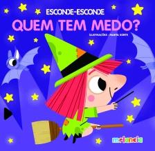 Quem tem medo?