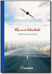 Rumo à liberdade