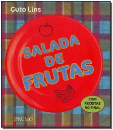 Salada de frutas - Com receitas no final