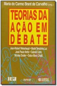 Teorias Da Acao Em Debate