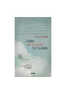 Todas as manhãs do mundo
