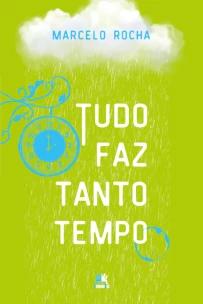 Tudo faz tanto tempo