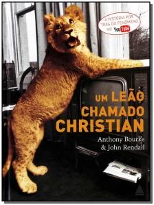 Um Leao Chamado Christian