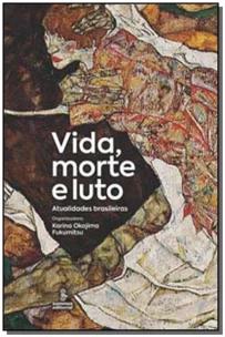 Vida, morte e luto